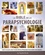 Jane Struthers - La bible de la parapsychologie - Tout ce qu'il faut savoir pour développer nos pouvoirs psychiques.
