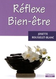 Josette Rousselet-Blanc - Réflexe bien-être.