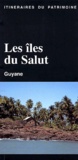 Sylvie Clair - Les Iles Du Salut. Guyane.