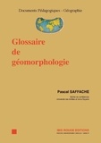 Pascal Saffache - Glossaire de géomorphologie.