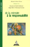 Michaël de Saint-Cheron - De la mémoire à la responsabilité - Dialogues.