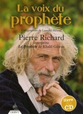 Pierre Richard - La voix du prophète. 1 CD audio