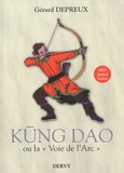 Gérard Depreux - Kung Dao - La Voie de l'Arc. 1 DVD