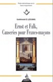 Gotthold Ephraim Lessing - Ernst et Falk Causeries pour francs-maçons.