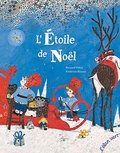 Bernard Villiot et Frédérick Mansot - L'Etoile de Noël.