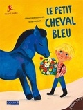 Géraldine Elschner et Elise Mansot - Le petit cheval bleu - Franz Marc.