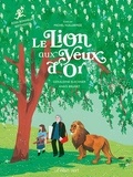 Géraldine Elschner et Anaïs Brunet - Le Lion aux yeux d'or - Rosa Bonheur.