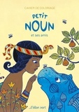 Anja Klauss et Géraldine Elschner - Petit Noun l'hippopotame bleu des bords du Nil et ses amis - Cahier de coloriage.