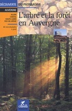 Hélène Berger - L'arbre et la forêt en Auvergne.