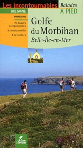 Daniel Michel - Golfe du Morbihan - Belle-Ile-en-Mer.