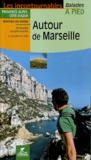 Emmanuel Dautant - Autour de Marseille.