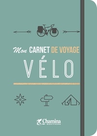  Chamina - Mon carnet de voyage vélo.