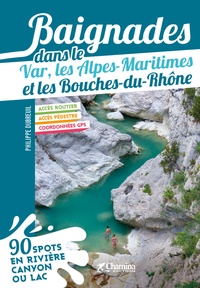 Philippe Dubreuil - Baignades dans le Var, les Alpes-Maritimes et les Bouches-du-Rhône.