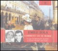 Emile Zola - Comment on se marie et comment on meurt - Coffret en 2CD avec livret.