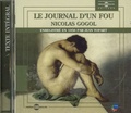 Nicolas Gogol - Le Journal d'un fou. 1 CD audio