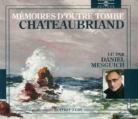 François-René de Chateaubriand - Mémoires d'outre tombe. 5 CD audio