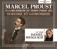 Marcel Proust - A la recherche du temps perdu Tome 4 : Sodome et Gomorrhe. 4 CD audio