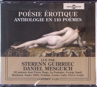 Sterenn Guirriec et Daniel Mesguich - Poésie érotique - Anthologie en 110 poèmes. 3 CD audio