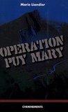 Marie Liandier - Opération Puy Mary.