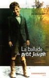 Joseph Farnel - La ballade du petit Joseph.