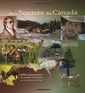 Vincent Athias - Aux sources du Canada - 4500 Kilomètres en canot d'écorce sur les routes de l'eau.