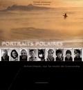 Thomas Jouanneau et Elisabeth Nodinot - Portraits polaires - Antarctique, sur la route de Concordia. 1 CD audio