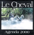 Clarisse Nénard - AGENDA 2000 LE CHEVAL.