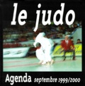 Clarisse Nénard - LE JUDO. - Agenda septembre 1999/2000.