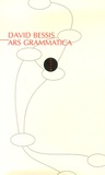 David Bessis - Ars grammatica.