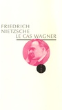 Friedrich Nietzsche - Le Cas Wagner - Un problème pour musiciens.