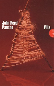 John Reed - Pancho Villa.