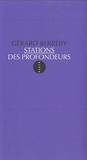 Gérard Berréby - Stations des profondeurs.