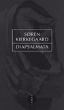 Sören Kierkegaard - Diapsalmata.