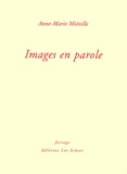 Anne-Marie Miéville - Images en parole.