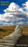 Antonin Malroux - La promesse des lilas.
