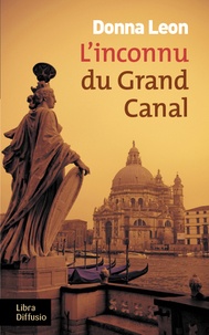 Donna Leon - L'inconnu du grand canal.