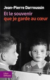 Jean-Pierre Darroussin - Et le souvenir que je garde au coeur.