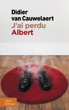 Didier Van Cauwelaert - J'ai perdu Albert.