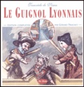 Tancrède de Visan - Le Guignol Lyonnais.