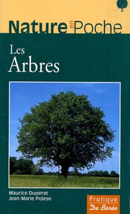 Maurice Dupérat et Jean-Marie Polese - Les Arbres.