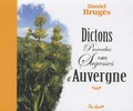 Daniel Brugès - vDictons, Proverbes et autres Sagesses d'Auvergne.