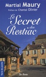 Martial Maury - Le Secret des Restiac.