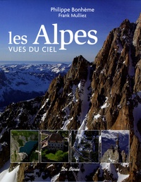 Philippe Bonhème - Les Alpes vues du ciel.