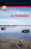 Marie Le Franc - Pêcheurs du Morbihan.