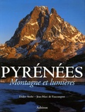 Marcellin Bérot et Jean-Marc de Faucompret - Pyrénées - Montagne et lumières.