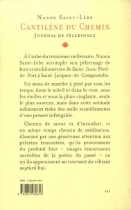 Cantilène du chemin. Journal de pèlerinage de Saint-Jean-Pied-de-Port à Saint-Jacques-de-Compostelle