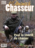Alain Philippe - L'Almanach du chasseur.