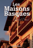 Mixel Esteban - Les Maisons Basques.