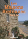 Thierry Jigourel - Les Maisons bretonnes - Tiez Ar Vro.