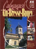 Gérard Bardon et Antoinette Bois de Chesne - Almanach de l'Ain-Bresse-Bugey.